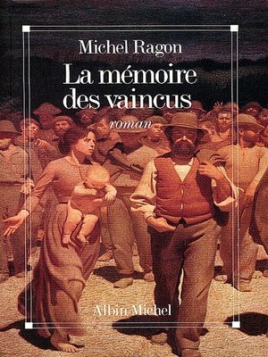 cover image of La Mémoire des vaincus